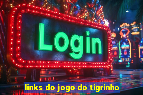 links do jogo do tigrinho